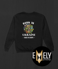 BORN IN UKRAINE – MADE IN EUROPE | Ukrainian Pride Hoodie